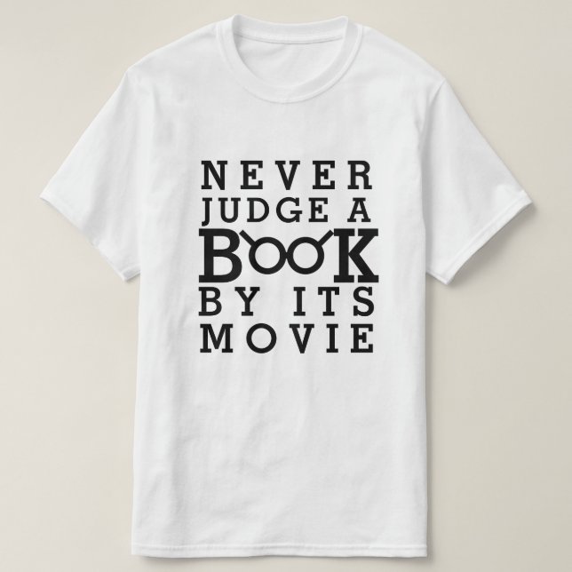 T-shirt Les amoureux des livres ne jugent jamais un livre (Design devant)