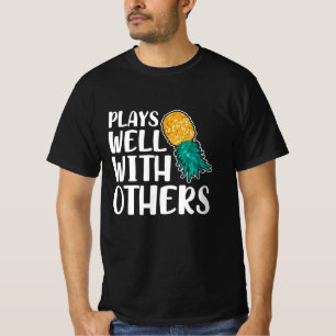 T-shirt Les Ananas Jouent Bien Avec D'Autres