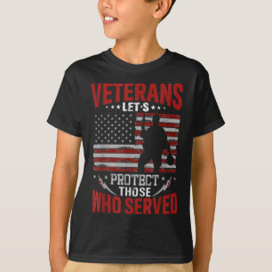 T-shirt Les anciens combattants protègent ceux qui ont ser