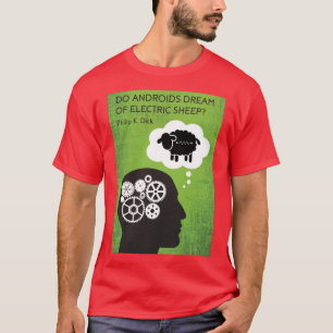 T-shirt Les androïdes rêvent de moutons électriques