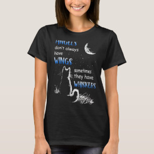 T-shirt Les anges n'ont pas toujours d'ailes qu'ils ont