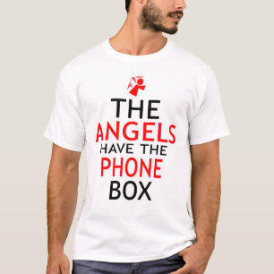 T-shirt Les Anges ont Phone Box Drôle