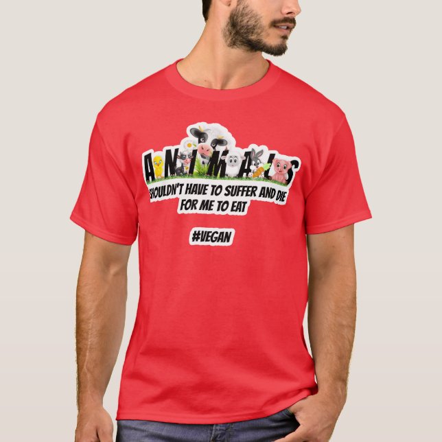 T-shirt Les animaux ne devraient pas avoir à souffrir vint (Devant)