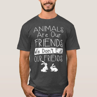 T-shirt Les animaux sont nos amis nous ne mangeons pas nos