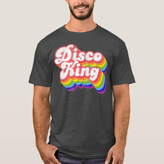 T-shirt les années 70 Retro Rainbow Disco King (Devant)