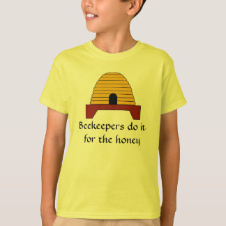 T-shirt - Les apiculteurs le font pour le miel