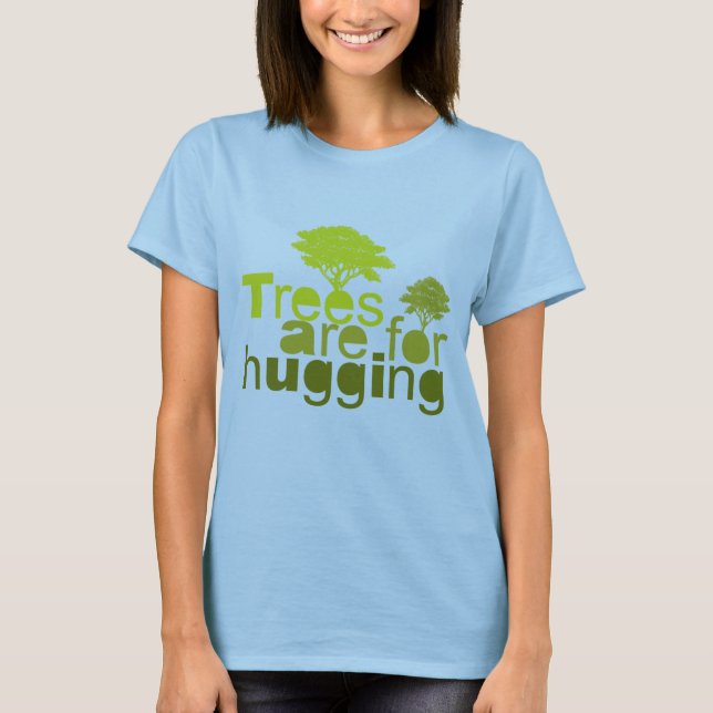 T-shirt Les arbres sont pour l'accolade (Devant)