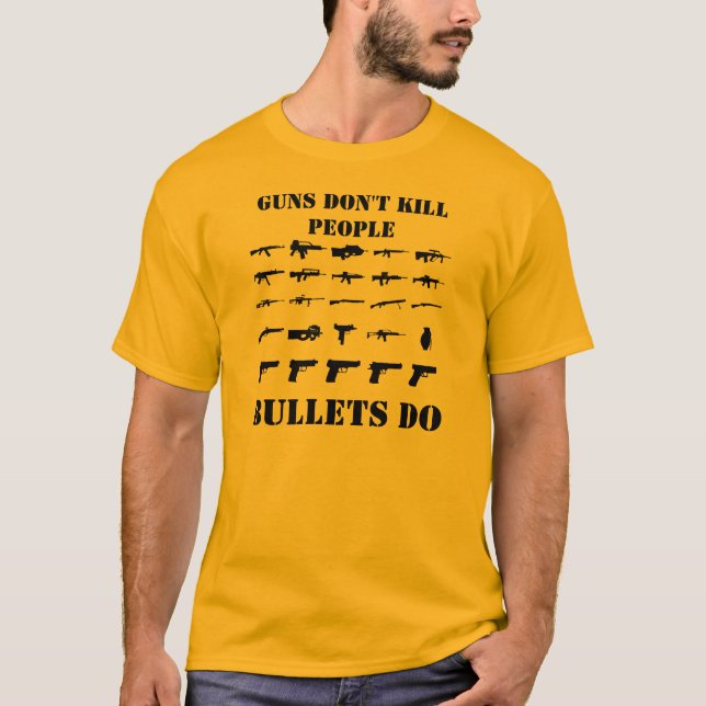 T-SHIRT LES ARMES À FEU NE TUENT PAS (Devant)