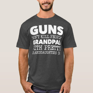 T-shirt Les armes ne tuent pas les gens, les papys si