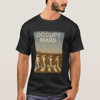 T-shirt Les astronautes marchant sur Mars occupent Mars