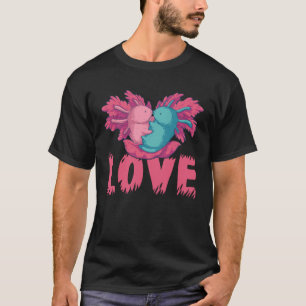 T-shirt Les Axolotls Sont Un Amour Magnifique Je Suis Un V