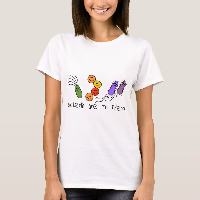 T-shirt Les bactéries sont mes amis (Devant)