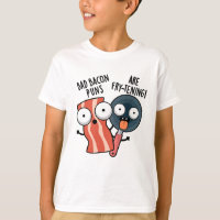 Les Bad Bacon Puns Sont Des Fry-tening Funny Food
