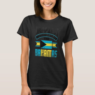 T-shirt Les Bahamas Les Plus Heureux Quand Je Suis Dans Le