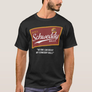 T-shirt Les Ballons Schweddy De Pete Sont Essentiels 