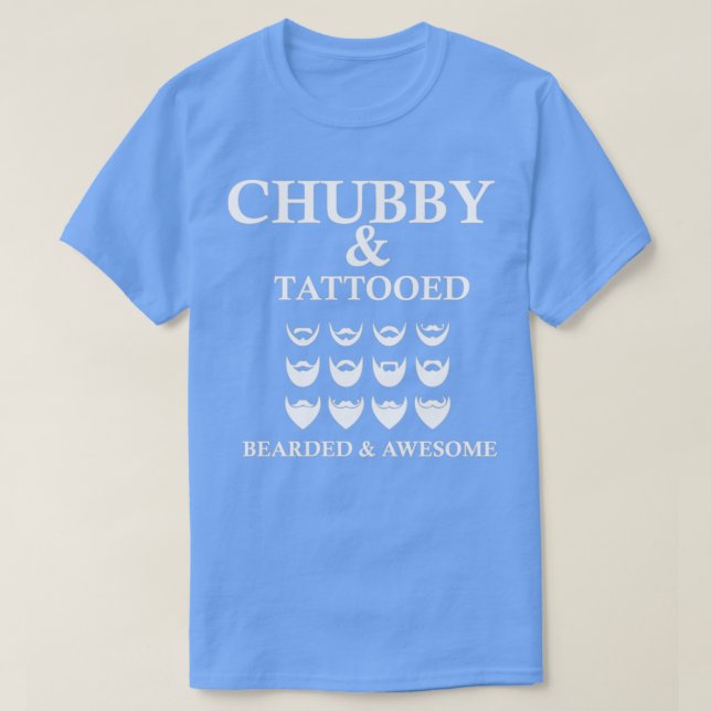 T-shirt Les barbes tatouées de Chubby hommes stupéfiant (Design devant)