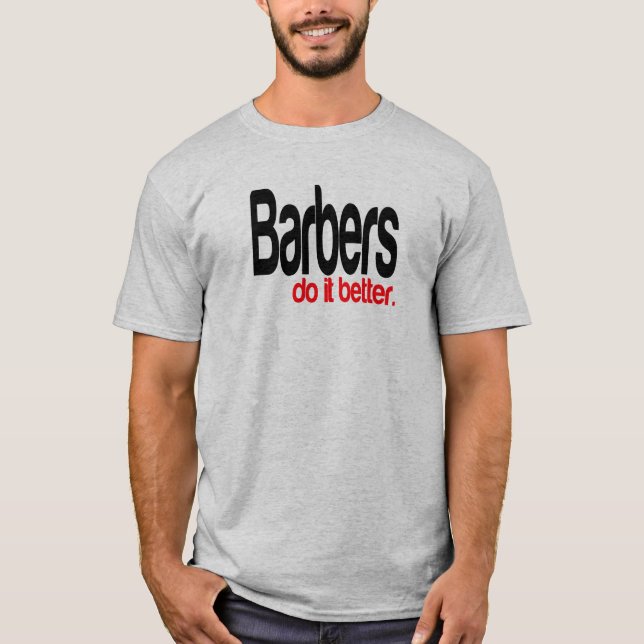 T-shirt Les Barbiers Font Mieux La Plaisanterie (Devant)