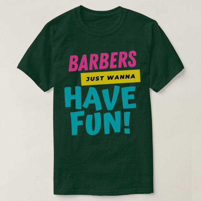 T-shirt Les Barbiers Veulent Juste S'Amuser 2 (Design devant)