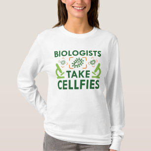 T-shirt Les biologistes prennent des cellules