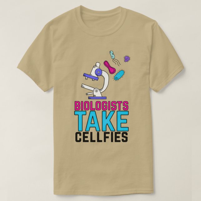 T-shirt Les biologistes prennent des cellules 3 (Design devant)
