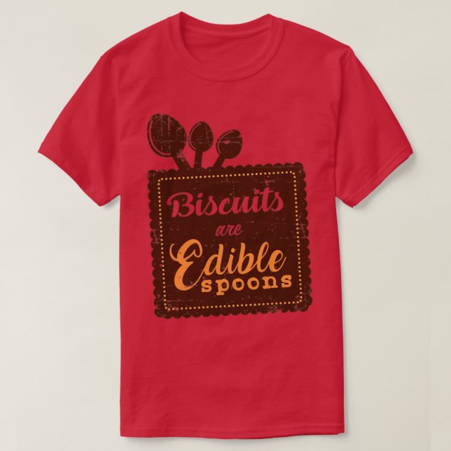 T-shirt Les biscuits sont des cuillères comestibles (Design devant)
