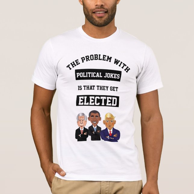 T-shirt Les blagues politiques des hommes se font élire av (Devant)
