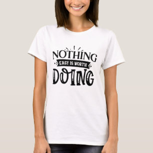 T-shirt Les bonnes choses prennent du temps - Tee-shirt à