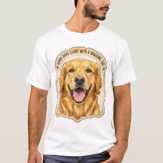 T-shirt Les bons jours commencent avec une queue qui remue