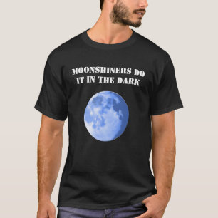 T-shirt Les bouilleurs de contrebande le font dans le