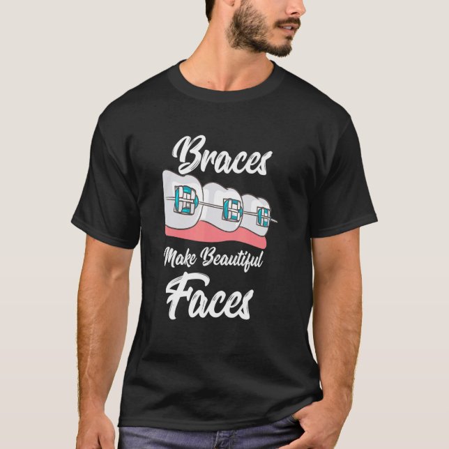 T-shirt Les Braces Font De Beaux Visages (Devant)