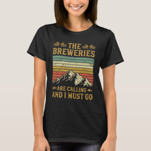 T-shirt Les Brasseries Appelent Et Je Dois Y Aller