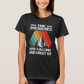 T-shirt Les Brasseries Appelent Et Je Dois Y Aller