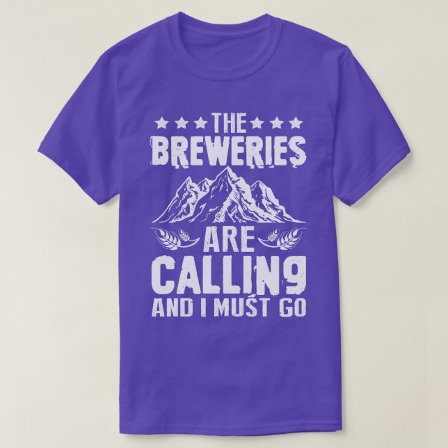 T-shirt Les Brasseries Appelent Je Dois Aller Artisanat Bi (Design devant)