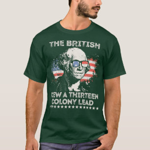 T-shirt Les Britanniques ont bravé 13 colonies 2