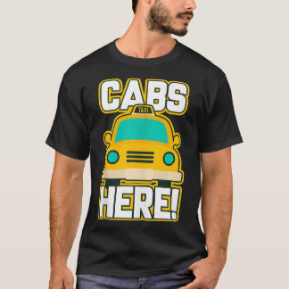 T-shirt Les cabines sont ici Pauly Cabs Cadeaux pour New J