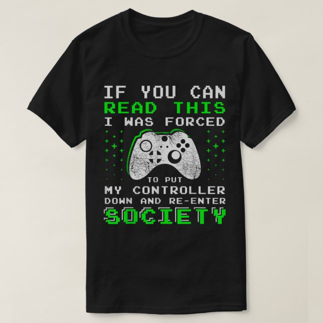 T-shirt Les cadeaux de Gamer pour les garçons Ados si vous (Design devant)