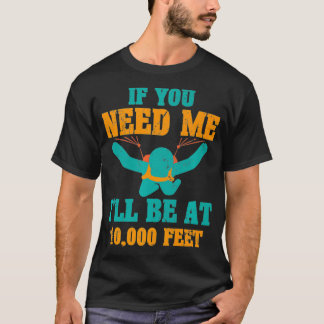 T-shirt Les Cadeaux Skydiver Tee Skydiver Seront À 10000 P