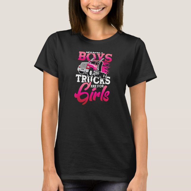 T-shirt Les camions pour femmes sont pour filles fille pui (Devant)