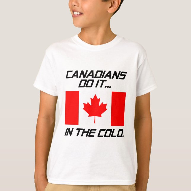 T-shirt Les Canadiens le font... dans le froid. (Devant)