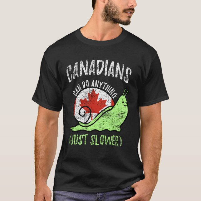 T-shirt Les Canadiens Peuvent Faire N'importe Quoi Juste P (Devant)
