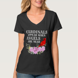 T-shirt Les Cardinaux Apparaissent Quand Les Anges Sont Pr