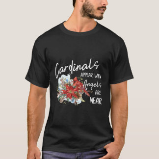 T-shirt Les Cardinaux Rouges Apparaissent Quand Les Anges 