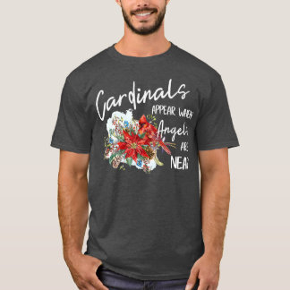 T-shirt Les Cardinaux Rouges Apparaissent Quand Les Anges 