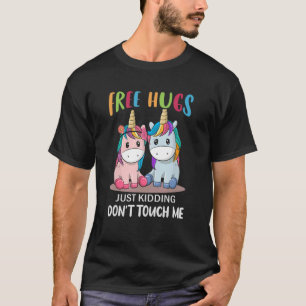 T-shirt Les caresses gratuites, juste pour les enlèvements