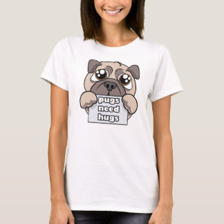 T-shirt Les carlins ont besoin d'étreintes