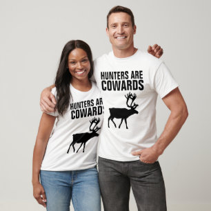 T-shirt LES CHASSEURS DE CERFS SONT DES COWARDS, DES T-shi