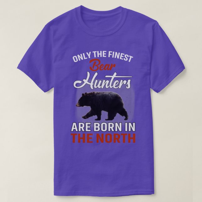 T-SHIRT LES CHASSEURS D'OURS LES PLUS FINS SONT NÉS DANS L (Design devant)