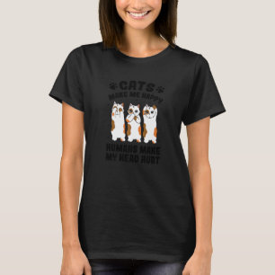T-shirt Les chats me rendent heureux Les humains me font m