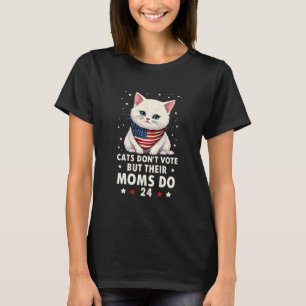 T-shirt Les chats ne votent pas, mais les mamans sont drôl