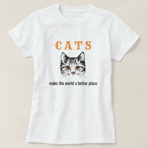 T-shirt Les chats personnalisables font du monde un endroi